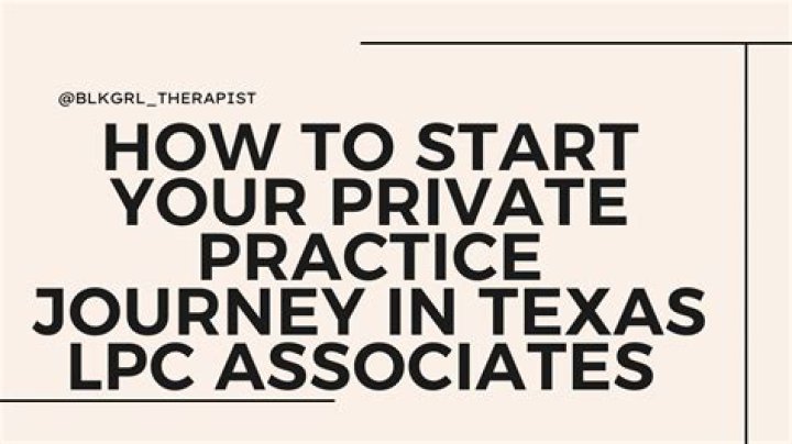 Can an LPC have a private practice in Texas?